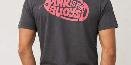 Pink is for Buoys T-Shirt